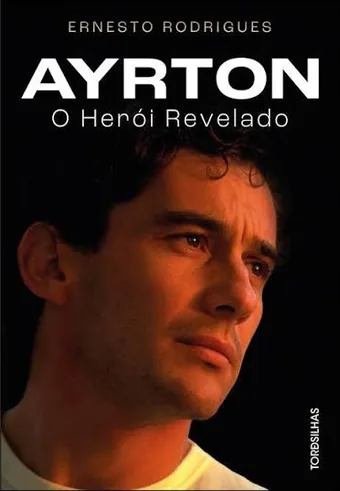 Capa de Ayrton: O Herói Revelado